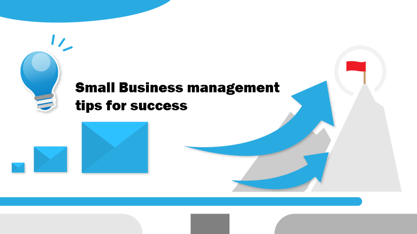 Small Business management tips for success 1