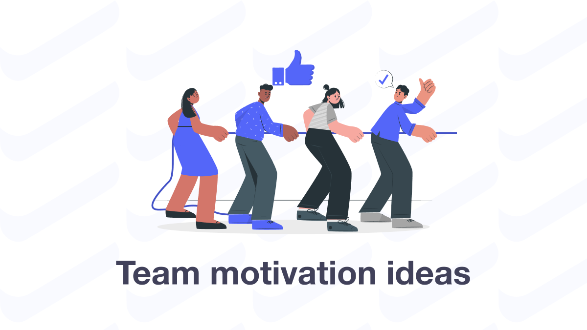 team motivation ideas